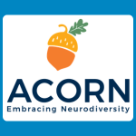 Acorn logo with an orange acorn and small green leaf above dark blue text reading “ACORN,” with smaller text underneath reading “Embracing Neurodiversity” on a white background.