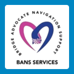 ANS Services logo on a white background, with a circular design showing a pink and blue heart-shaped mark with a hand inside it, surrounded by the words “Inform Advocate Navigate Support” and “BANS SERVICES.”